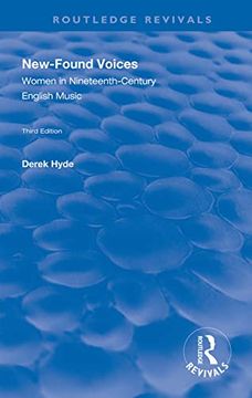 portada New-Found Voices: Women in Nineteenth-Century English Music (en Inglés)