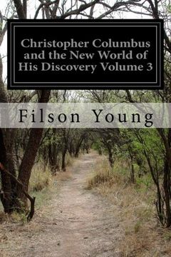 portada Christopher Columbus and the new World of his Discovery Volume 3 