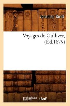 portada Voyages de Gulliver, (Éd.1879) (en Francés)