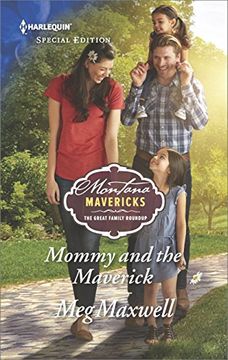 portada Mommy and the Maverick (Montana Mavericks: The Great Family Roundup)