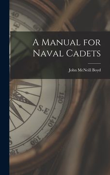 portada A Manual for Naval Cadets
