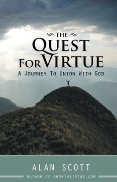portada The Quest for Virtue: A Journey to Union with God