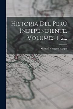 portada Historia del Perú Independiente, Volumes 1-2.
