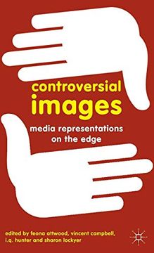portada Controversial Images: Media Representations on the Edge (in English)