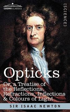 portada opticks: or a treatise of the reflections, refractions, inflections & colours of light