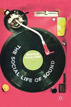portada The Social Life of Sound (en Inglés)