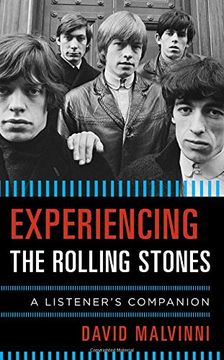 portada Experiencing the Rolling Stones: A Listener's Companion