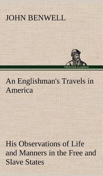 portada an englishman's travels in america his observations of life and manners in the free and slave states (in English)