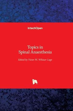 portada Topics in Spinal Anaesthesia (en Inglés)