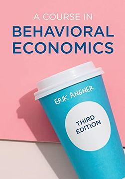 portada A Course in Behavioral Economics (in English)
