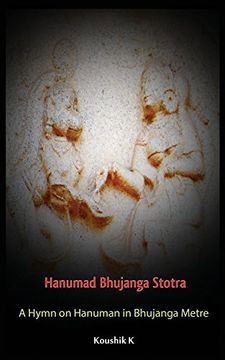 portada Hanumad Bhujanga Stotra: A Hymn on Hanuman in Bhujanga Metre (en Inglés)