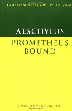 portada Aeschylus: Prometheus Bound Paperback (Cambridge Greek and Latin Classics) (en Inglés)