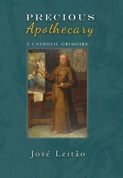 portada Precious Apothecary: A Catholic Grimoire (en Inglés)