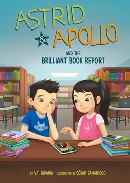portada Astrid & Apollo and the Brilliant Book Report