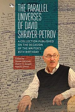 portada The Parallel Universes of David Shrayer-Petrov: A Collection Published on the Occasion of the Writer’S 85Th Birthday