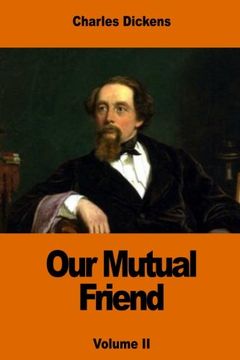 portada Our Mutual Friend: Volume II