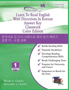 portada Learn To Read English With Directions In Korean Answer Key Classwork: Color Edition (en Inglés)