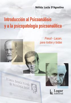 portada Introducción al Psicoanálisis y a la Psicopatología Psicoanalítica - Freud - Lacan, Para Todos y Todas