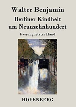 portada Berliner Kindheit um Neunzehnhundert
