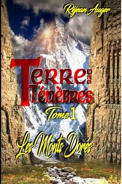 portada Terre des Ténèbres 1: Les Monts Dorés (in French)