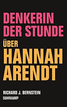 portada Denkerin der Stunde: Über Hannah Arendt (en Alemán)