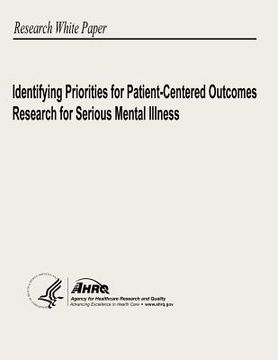 portada Identifying Priorities for Patient-Centered Outcomes Research for Serious Mental Illness (in English)