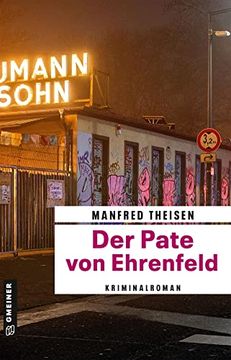 portada Der Pate von Ehrenfeld: Kriminalroman (Marlon, Neuer Pate von Ehrenfeld) (en Alemán)