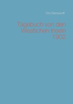 portada Tagebuch von den Westlichen Inseln 1902 (in German)