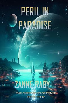 portada Peril in Paradise: The Chronicles of Deneb - Book 4 (in English)