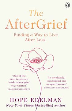 portada The Aftergrief: Finding a way to Live After Loss (in English)