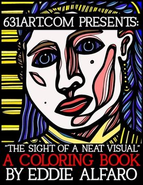 portada The Sight of a Neat Visual: A Coloring Book (en Inglés)