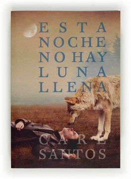 portada Esta Noche no hay Luna Llena (in Spanish)