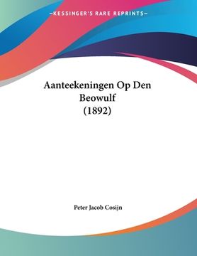 portada Aanteekeningen Op Den Beowulf (1892)