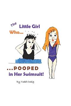 portada The Little Girl who Pooped in her Swimsuit (en Inglés)