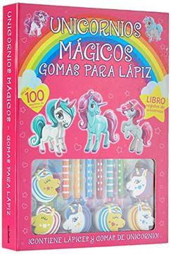 portada Unicornios Mágicos - Gomas Para Lápiz (in Spanish)