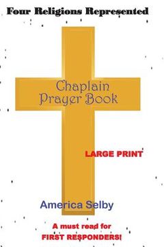 portada Chaplain Prayer Handbook LARGE PRINT: PRAYER HANDBOOK FOR Chaplains MINISTERS FIRST RESPONDERS HEALTH CARE PROVIDERS (en Inglés)