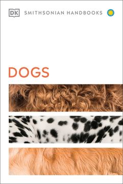 portada Dogs (dk Smithsonian Handbook) (en Inglés)