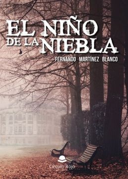 portada El niño de la niebla (Spanish Edition)