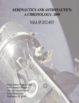 portada Aeronautics and Astronautics: A Chronology: 2009 (en Inglés)