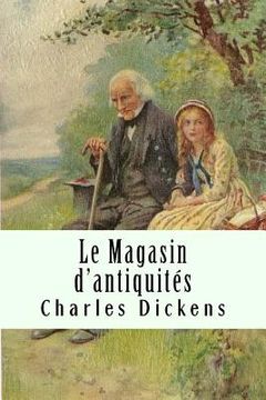 portada Le Magasin d'antiquités: Tome II (en Francés)
