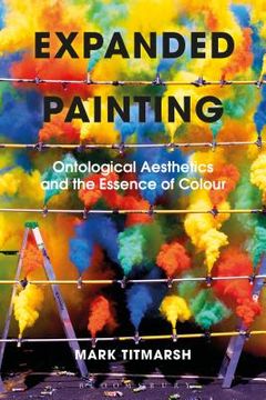 portada Expanded Painting: Ontological Aesthetics and the Essence of Colour