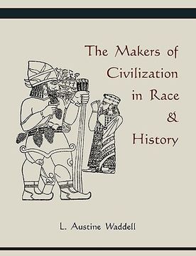 portada the makers of civilization in race & history (in English)