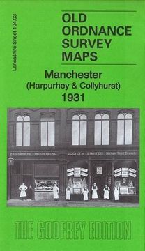 portada Manchester (Harpurhey & Collyhurst) 1931: Lancashire Sheet 104. 03C (Old Ordnance Survey Maps of Lancashire) (in English)