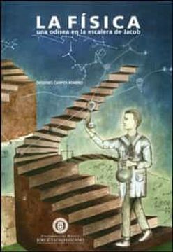 portada La Fisica, una Odisea en la Escalera de Jacob (Ebook)