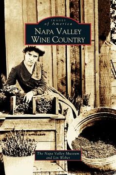 portada Napa Valley Wine Country (en Inglés)