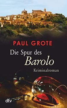 portada Die Spur des Barolo: Kriminalroman (en Alemán)