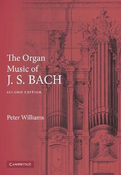 portada The Organ Music of j. S. Bach 2nd Edition Paperback (en Inglés)