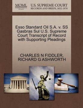 portada esso standard oil s.a. v. ss gasbras sul u.s. supreme court transcript of record with supporting pleadings (en Inglés)