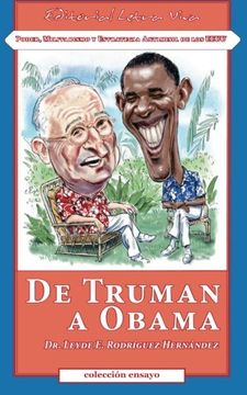 portada De Truman a Obama: Poder, Militarismo y Estrategia Antimisil de los EEUU (Spanish Edition)