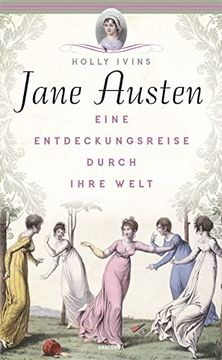portada Jane Austen. Eine Entdeckungsreise Durch Ihre Welt (in German)